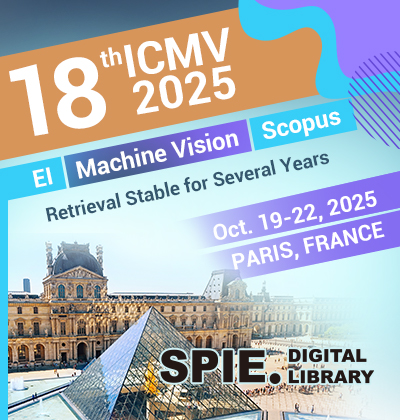 2025 18th International Conference on Machine Vision (ICMV 2025)