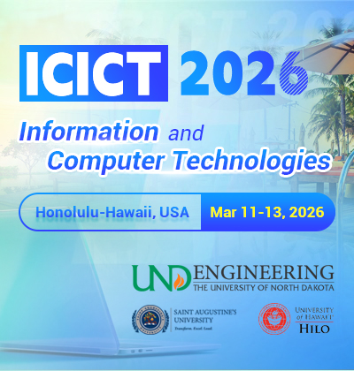 2026 The 9th International Conference on Information and Computer Technologies (ICICT 2026)