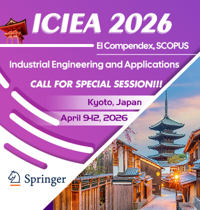 2026 13th International Conference on Industrial Engineering and Applications (ICIEA 2026)