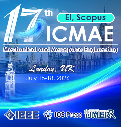 2026 17th International Conference on Mechanical and Aerospace Engineering (ICMAE 2026)