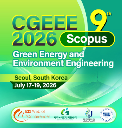2026 9th International Conference on Green Energy and Environment Engineering (CGEEE 2026)