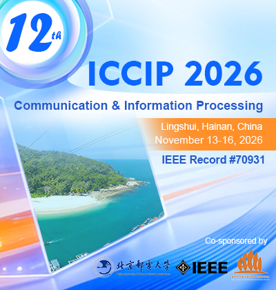 2026 The 12th International Conference on Communication and Information Processing (ICCIP 2026)